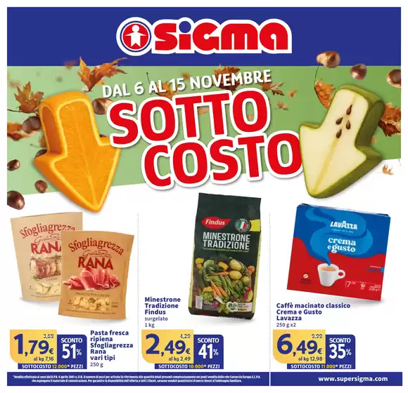 Volantino Sigma a Tratalias | Sottocosto, Sigma | 2025-11-06T00:00:00.000Z - 2025-11-15T00:00:00.000Z