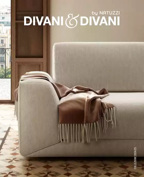 Volantino Divani & Divani a Putignano | Catalogo Divani & Divani | 2024-01-01T00:00:00.000Z - 2025-12-31T00:00:00.000Z