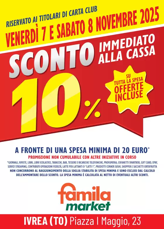 Volantino Famila Market | SCONTO 10% | 2025-11-07T00:00:00.000Z - 2025-11-08T00:00:00.000Z