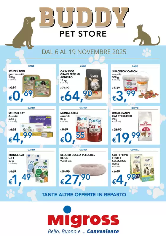 Volantino Migross Superstore | Buddy ap23 | 2025-11-06T00:00:00.000Z - 2025-11-19T00:00:00.000Z