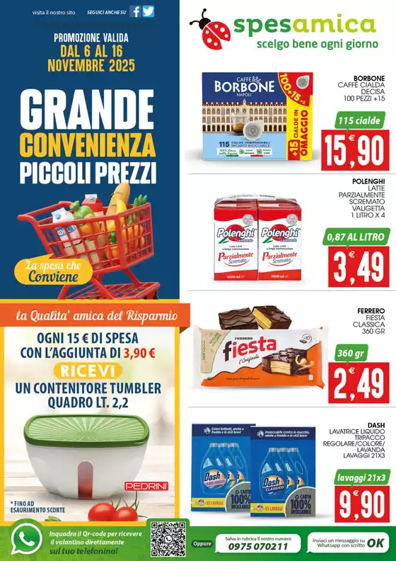 GRANDE CONVENIENZA PICCOLI PREZZI