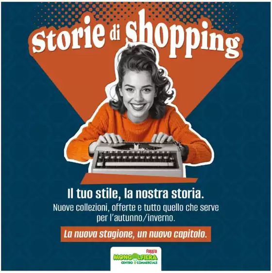 Volantino Mongolfiera Foggia | Storie di shopping | 2025-11-05T00:00:00.000Z - 2025-12-16T00:00:00.000Z