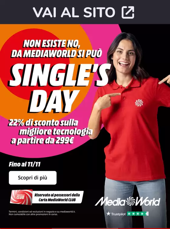 Volantino MediaWorld | Single's day da MediaWorld! | 2025-11-08T00:00:00.000Z - 2025-11-11T00:00:00.000Z