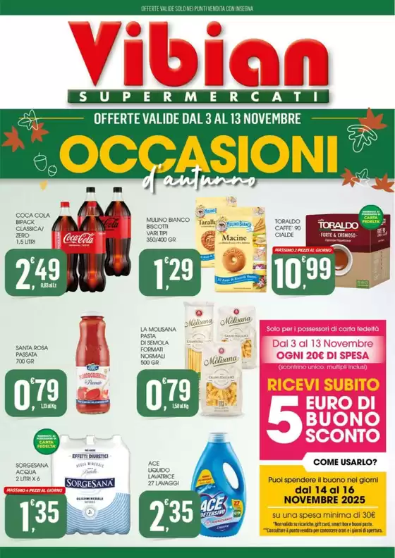Volantino Vibian | Occasioni d'autunno | 2025-11-06T00:00:00.000Z - 2025-11-13T00:00:00.000Z
