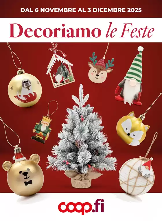 Volantino Coop a Pisa | Decoriamo le Feste | 2025-11-06T00:00:00.000Z - 2025-12-03T00:00:00.000Z