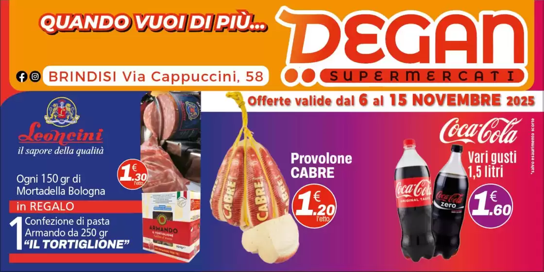 Volantino Degan Supermercati a Frattamaggiore | Quando vuoi di piu | 2025-11-06T00:00:00.000Z - 2025-11-15T00:00:00.000Z