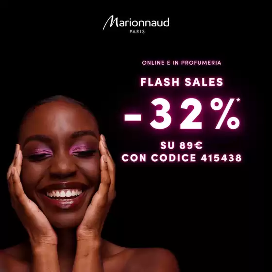 Volantino Marionnaud a Ghilarza | Flash sales -32% | 2025-11-07T00:00:00.000Z - 2025-11-09T00:00:00.000Z