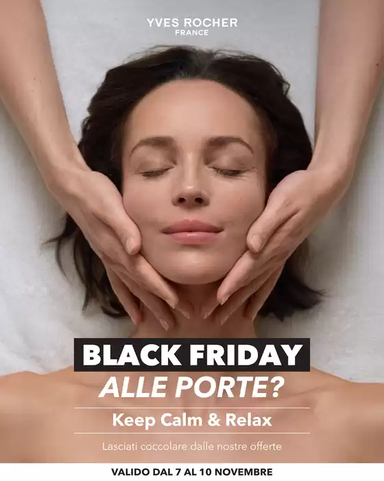 Volantino Yves Rocher a Frosinone | KEEP CALM & RELAX | 2025-11-07T00:00:00.000Z - 2025-11-10T00:00:00.000Z