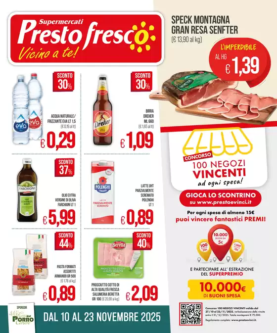 Volantino Prestofresco a Atripalda | Vicino a te! | 2025-11-10T00:00:00.000Z - 2025-11-23T00:00:00.000Z