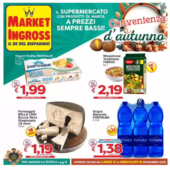 Volantino Market Ingross a Pianoro | Convenienza d'autunno | 2025-11-10T00:00:00.000Z - 2025-11-19T00:00:00.000Z