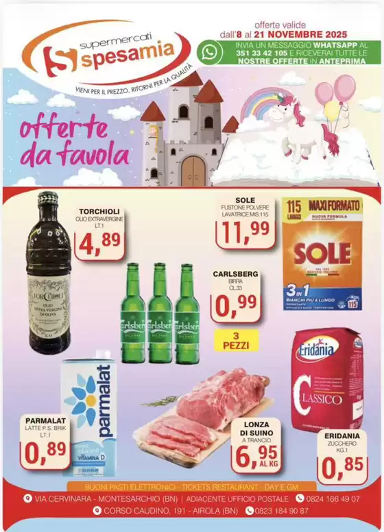 Volantino Supermercati Spesa Mia a Pianoro | Offerte da favola | 2025-11-08T00:00:00.000Z - 2025-11-21T00:00:00.000Z