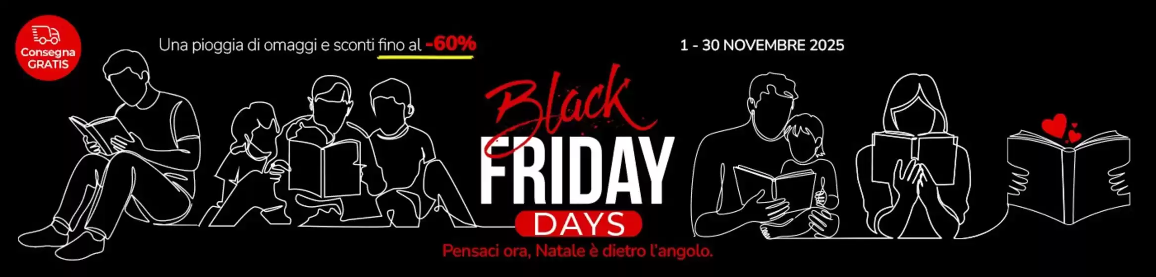 Volantino Mondadori Store a Urgnano | Black friday days | 2025-11-10T00:00:00.000Z - 2025-11-30T00:00:00.000Z
