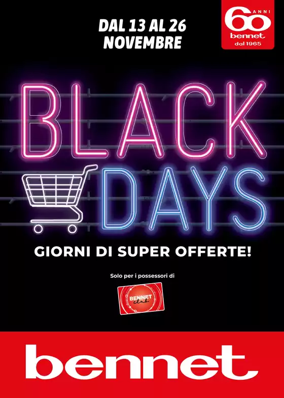 Volantino Bennet | Black Days | 2025-11-13T00:00:00.000Z - 2025-11-26T00:00:00.000Z