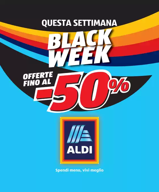 Volantino Aldi a Olgiate Comasco | Black November | 2025-11-24T00:00:00.000Z - 2025-11-30T00:00:00.000Z