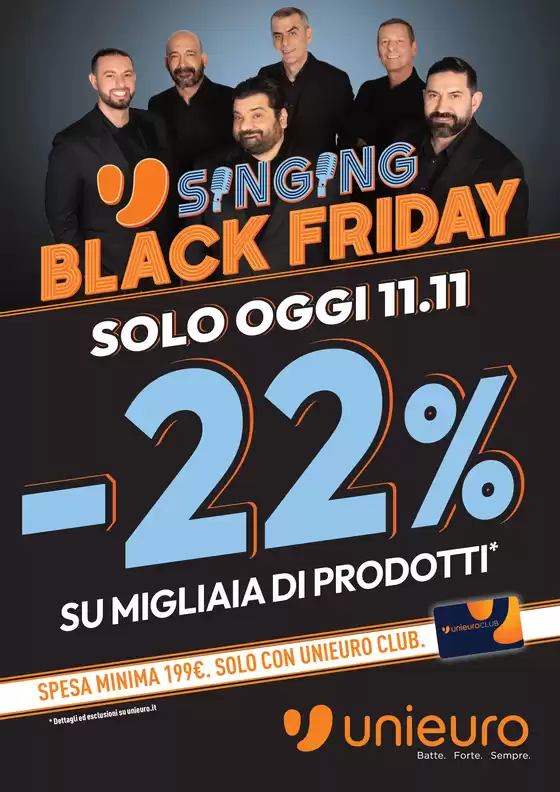Volantino Unieuro a Bardonecchia | Fino a -22% con il Singing Black Friday da Unieuro! | 2025-11-11T00:00:00.000Z - 2025-11-11T00:00:00.000Z