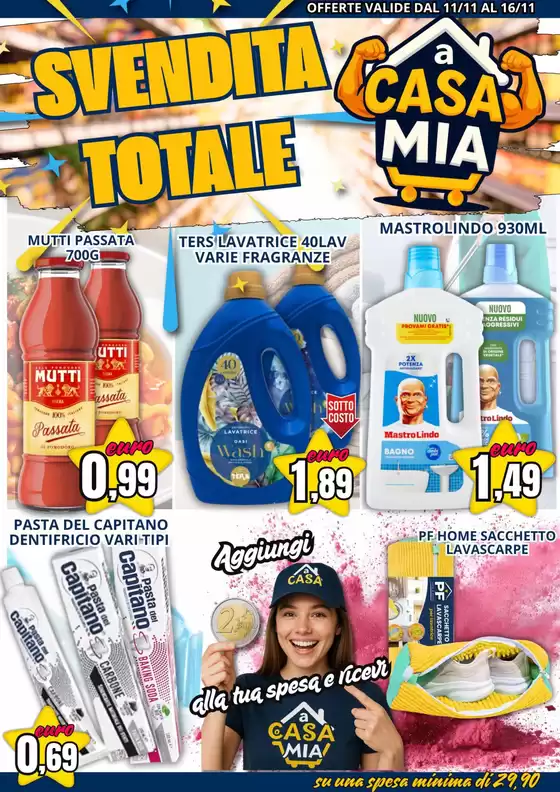 Volantino A Casa Mia | Svendita totale | 2025-11-11T00:00:00.000Z - 2025-11-16T00:00:00.000Z