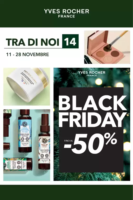 Volantino Yves Rocher | Black Friday | 2025-11-11T00:00:00.000Z - 2025-11-28T00:00:00.000Z