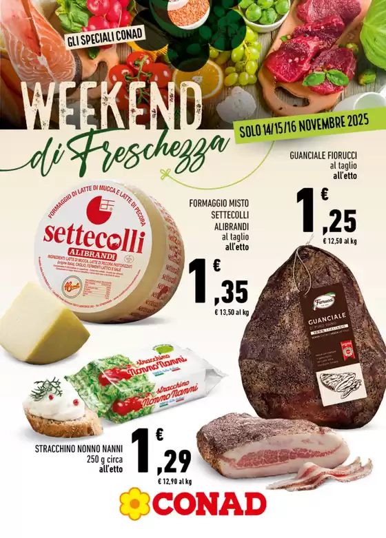 Volantino Conad Superstore a Alpignano | Weekend di Freschezza | 2025-11-14T00:00:00.000Z - 2025-11-16T00:00:00.000Z