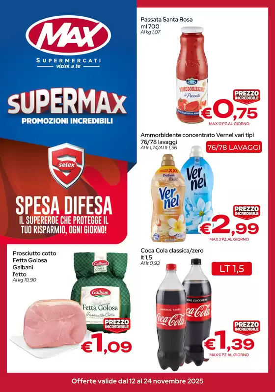 Volantino Max Supermercati a Sant'Ilario dello Ionio | Supermax Promozioni incredibili | 2025-11-12T00:00:00.000Z - 2025-11-24T00:00:00.000Z