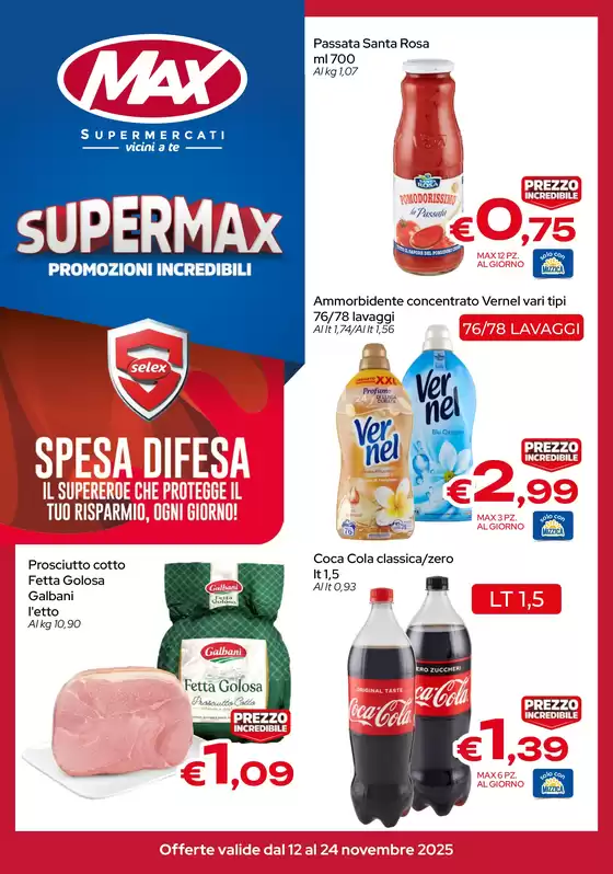 Volantino Max Supermercati a Sant'Ilario dello Ionio | Supermax promozioni incredibili | 2025-11-12T00:00:00.000Z - 2025-11-24T00:00:00.000Z