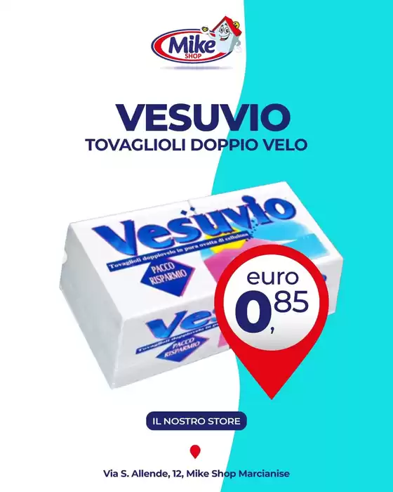 Volantino Mike Shop a Conegliano | Vesuvio | 2025-11-13T00:00:00.000Z - 2025-11-16T00:00:00.000Z
