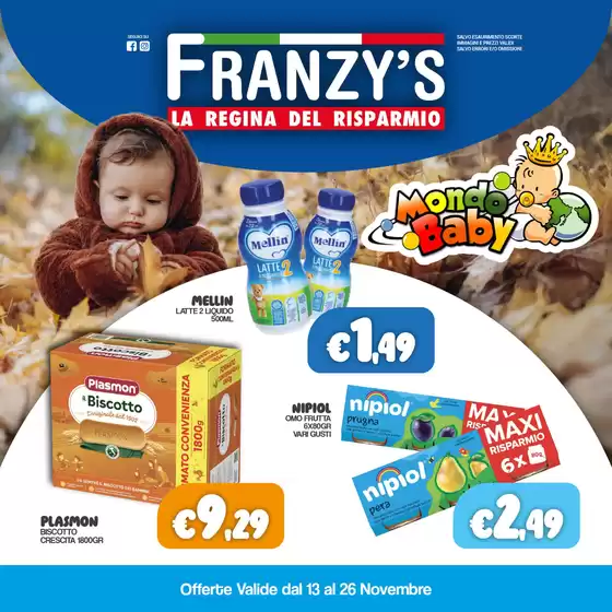 Volantino Franzy's a Conegliano | La regina del risparmio | 2025-11-13T00:00:00.000Z - 2025-11-26T00:00:00.000Z