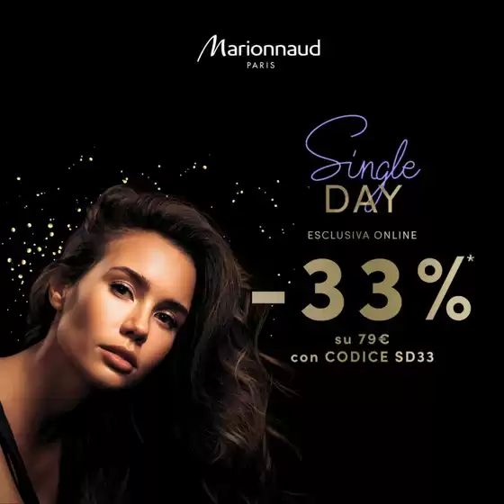 Volantino Marionnaud a Conegliano | Esclusiva online -33% | 2025-11-13T00:00:00.000Z - 2025-11-16T00:00:00.000Z