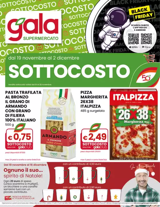 Volantino Gala | Sottocosto | 2025-11-19T00:00:00.000Z - 2025-12-02T00:00:00.000Z