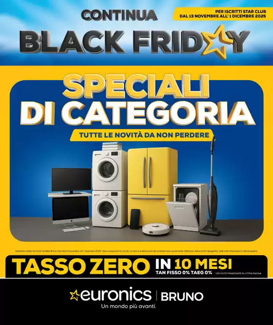 Volantino Euronics | CONTINUA IL BLACK FRIDAY SPECIALE | 2025-11-13T00:00:00.000Z - 2025-12-01T00:00:00.000Z
