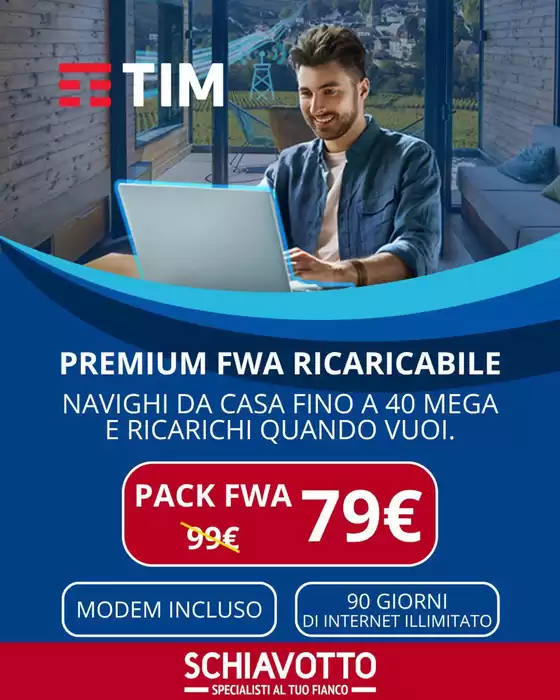Volantino Schiavotto a Canelli | Premium FWA ricaricabile | 2025-11-14T00:00:00.000Z - 2025-11-24T00:00:00.000Z