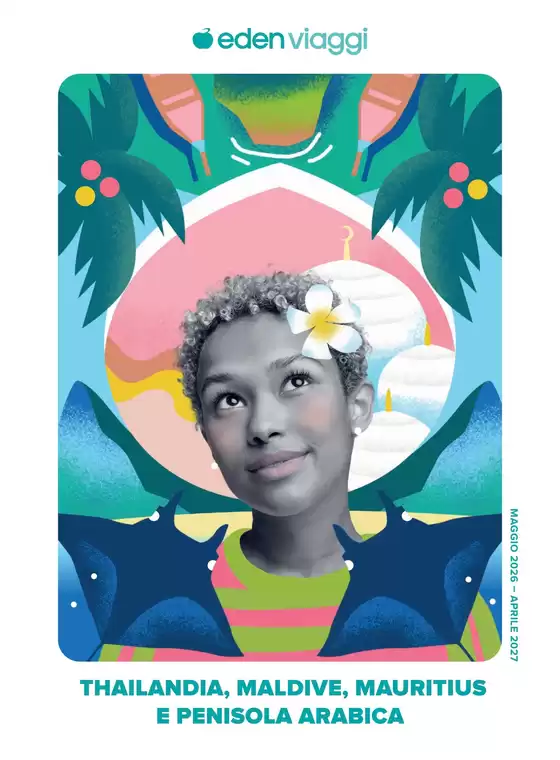Volantino Eden Viaggi a Agrigento | Thailandia, Mauritius, Maldive e Penisola Arabica 2026 | Eden Viaggi | 2026-05-01T00:00:00.000Z - 2027-04-30T00:00:00.000Z