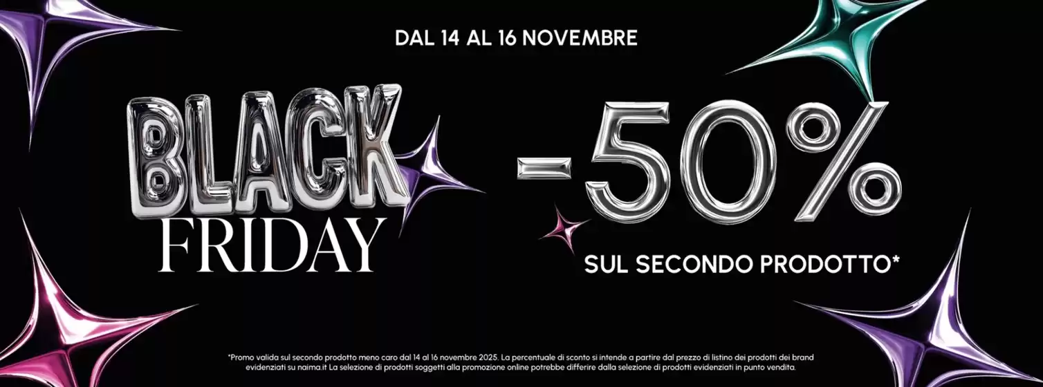 Volantino Naïma a Belvedere Marittimo | Black friday -50% | 2025-11-14T00:00:00.000Z - 2025-11-16T00:00:00.000Z