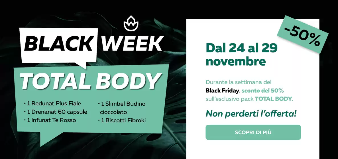 Volantino Naturhouse a Tortora | Black week total body | 2025-11-24T00:00:00.000Z - 2025-11-29T00:00:00.000Z