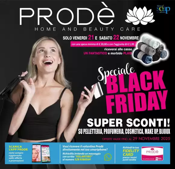 Volantino Negozi Prode | Speciale black friday | 2025-11-17T00:00:00.000Z - 2025-11-29T00:00:00.000Z