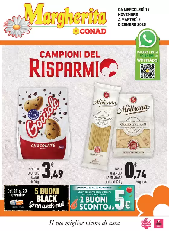 Volantino Margherita Conad a Vieste | Campioni del risparmio | 2025-11-19T00:00:00.000Z - 2025-12-02T00:00:00.000Z