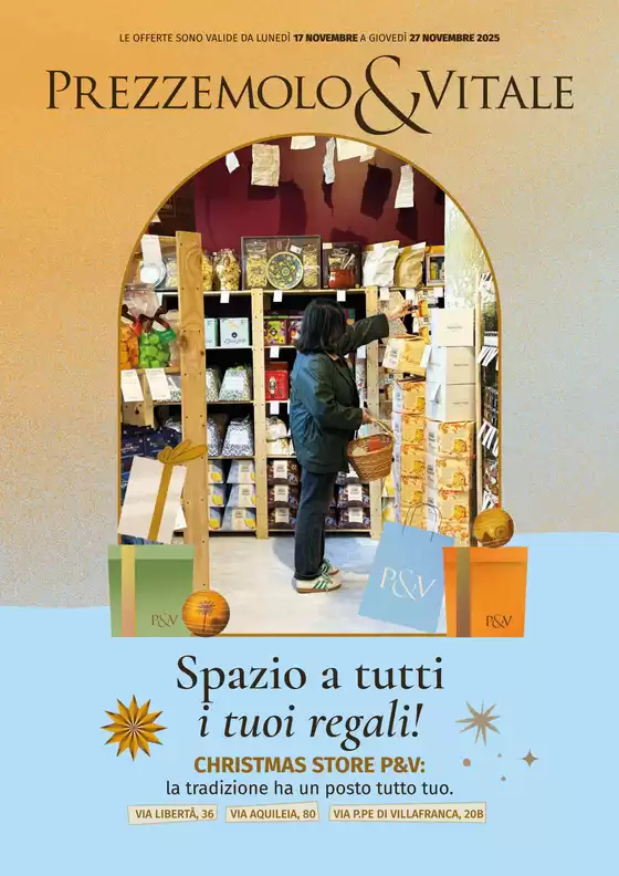 Volantino Prezzemolo & Vitale a Vittoria | Spazio a tutti i tuoi regali! | 2025-11-17T00:00:00.000Z - 2025-11-27T00:00:00.000Z