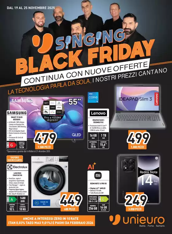 Volantino Unieuro a Noale | Singing Black Friday continua con nuove offerte! | 2025-11-19T00:00:00.000Z - 2025-11-25T00:00:00.000Z