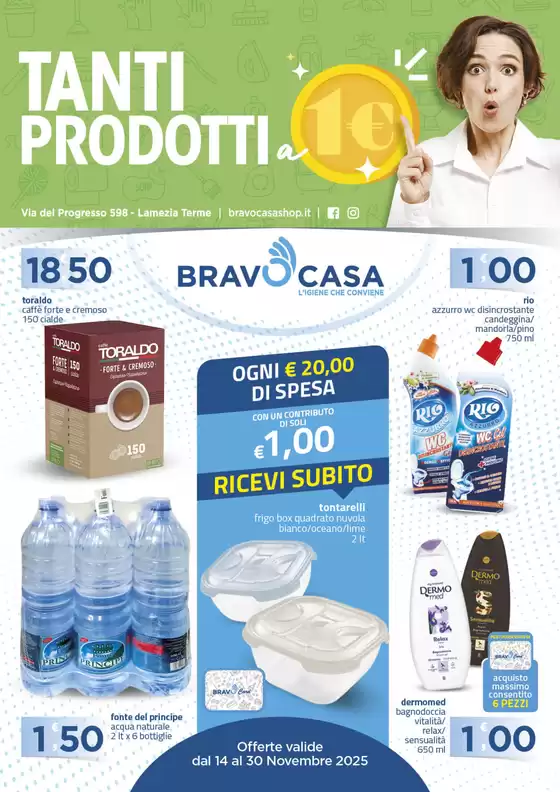 Volantino Bravo Casa a Cigliano | Tanti prodotti a 1 euro | 2025-11-14T00:00:00.000Z - 2025-11-30T00:00:00.000Z