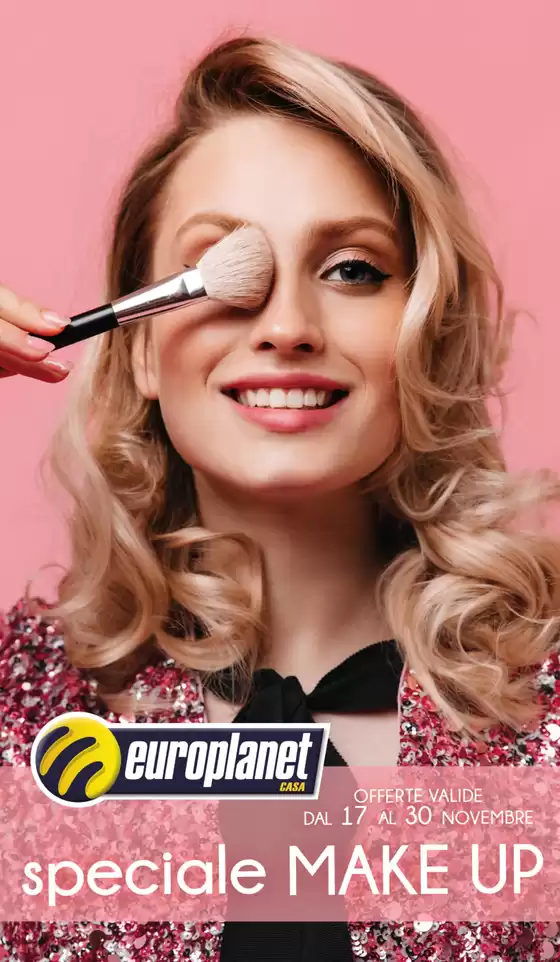 Volantino Europlanet Casa | Dal 17 al 30 Novembre | 2025-11-17T00:00:00.000Z - 2025-11-30T00:00:00.000Z