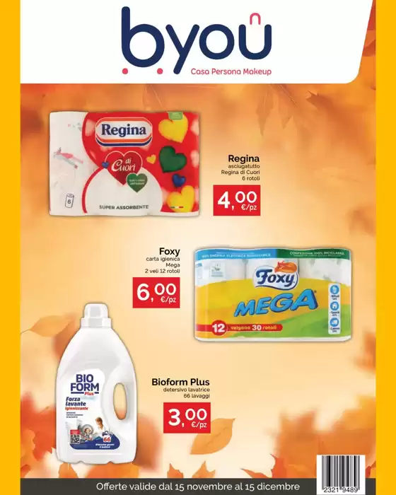 Volantino BYou a Cremona | Offerte valide dal 15 novembre al 15 dicembre | 2025-11-18T00:00:00.000Z - 2026-01-15T00:00:00.000Z