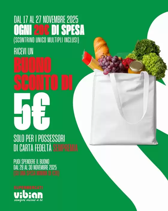 Volantino Vibian | Buono sconto di 5€ | 2025-11-18T00:00:00.000Z - 2025-11-27T00:00:00.000Z