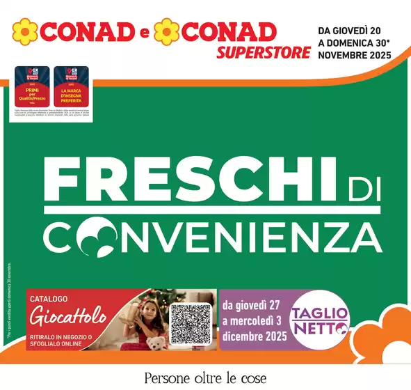 Volantino Conad Superstore a Cona | Freschi di Convenienza | 2025-11-20T00:00:00.000Z - 2025-11-30T00:00:00.000Z