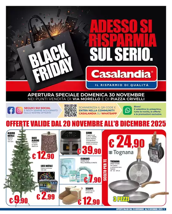 Volantino Casalandia | Adresso si risparmia sul serio. | 2025-11-20T00:00:00.000Z - 2025-12-08T00:00:00.000Z