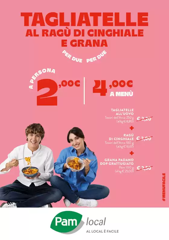 Volantino Pam Local | Tagliatelle al ragù di cinghiale e grana | 2025-11-19T00:00:00.000Z - 2025-12-03T00:00:00.000Z