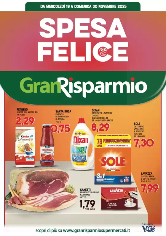 Volantino Gran Risparmio | Spesa Felice | 2025-11-19T00:00:00.000Z - 2025-11-30T00:00:00.000Z