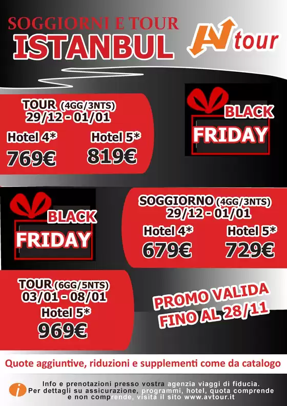 Volantino Av Tour | BLACK FRIDAY SOGGIORNI E TOUR ISTANBUL PARTENZE CAPODANNO ED EPIFANIA | 2025-11-19T00:00:00.000Z - 2025-11-28T00:00:00.000Z