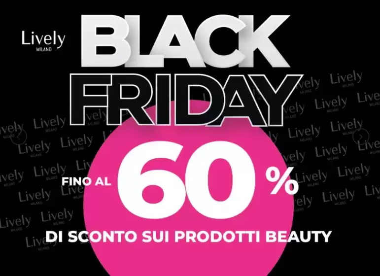 Volantino Lively a Lecce | Fino al 60% di sconto sui prodotti beauty | 2025-11-19T00:00:00.000Z - 2025-11-27T00:00:00.000Z