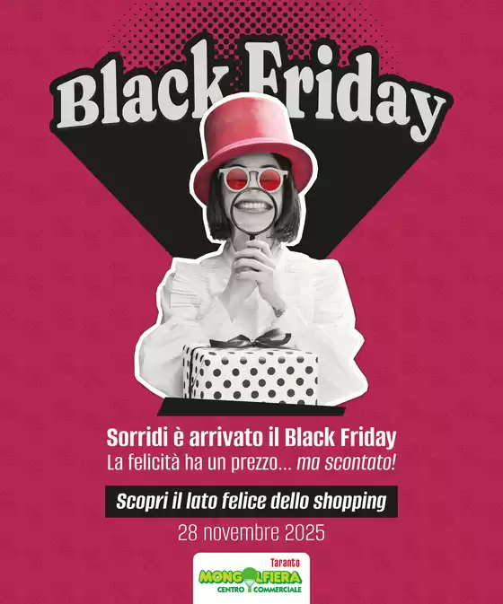 Volantino Mongolfiera - Taranto a Laurino | Sorridi è arrivato il Black Friday | 2025-11-21T00:00:00.000Z - 2025-11-30T00:00:00.000Z