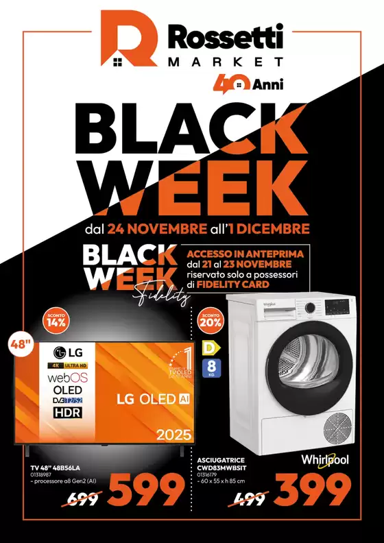 Volantino Rossetti Market | Black week | 2025-11-21T00:00:00.000Z - 2025-12-01T00:00:00.000Z