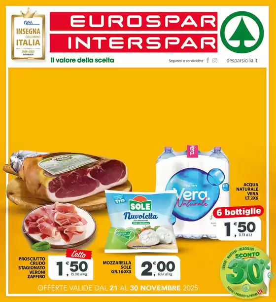 Volantino Eurospar a Caccamo | Offerte dal 21 al 30 novembre 2025 | 2025-11-21T00:00:00.000Z - 2025-11-30T00:00:00.000Z
